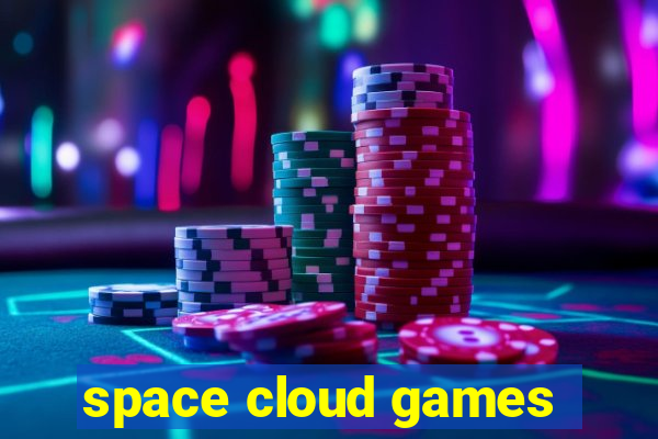 space cloud games